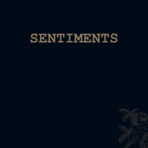 Sentiments