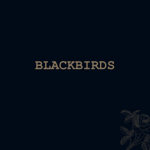 Blackbirds