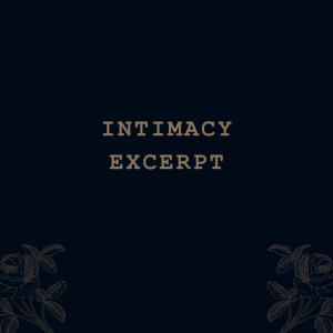Intimacy (Excerpt)