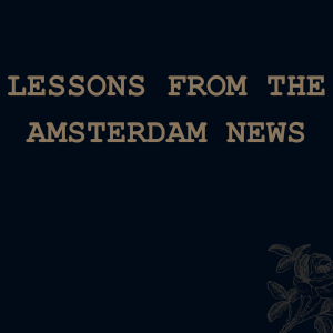 Lessons From The Amsterdam News