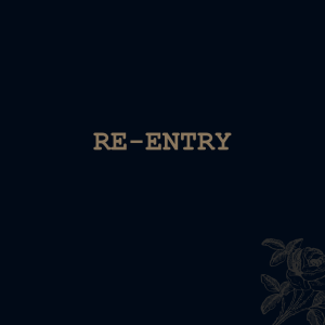 Re-Entry