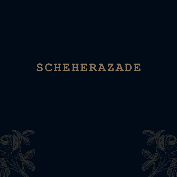 Scheherazade