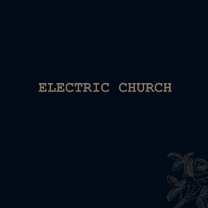 Electric Church