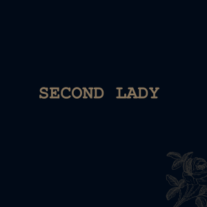 Second Lady