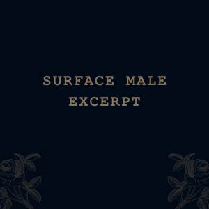 Surface Male (excerpt)