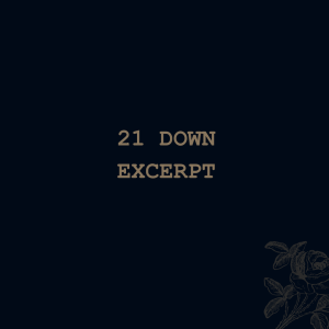 21 Down (excerpt)