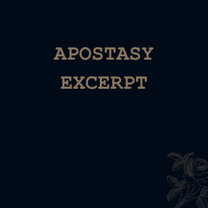 Apostasy (excerpt)