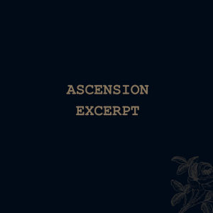 Ascension (excerpt)