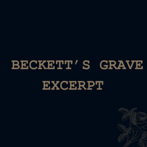 Beckett's Grave (excerpt)