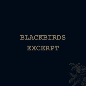 Blackbirds (excerpt)