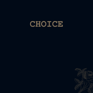 Choice