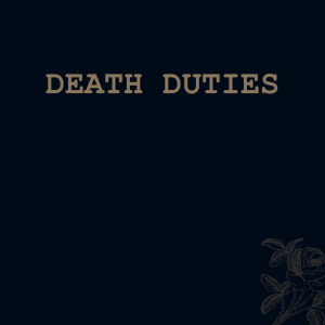 Death Duties