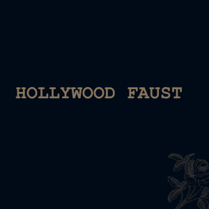 Hollywood Faust