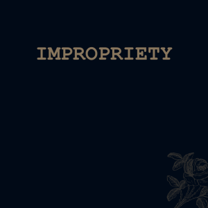 Impropriety