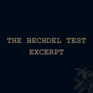 The Bechdel Test (excerpt)