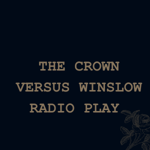 The Crown Versus Winslow (radio play)