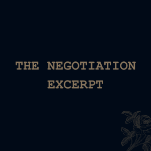 The Negotiation (excerpt)